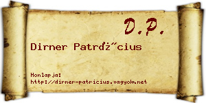 Dirner Patrícius névjegykártya